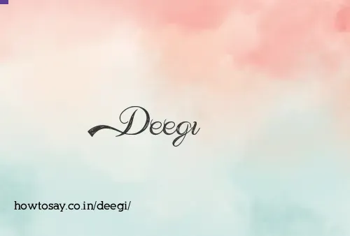 Deegi