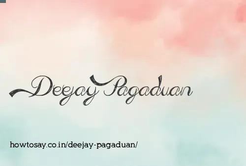 Deejay Pagaduan