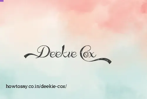 Deekie Cox