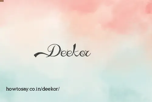 Deekor