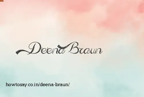 Deena Braun
