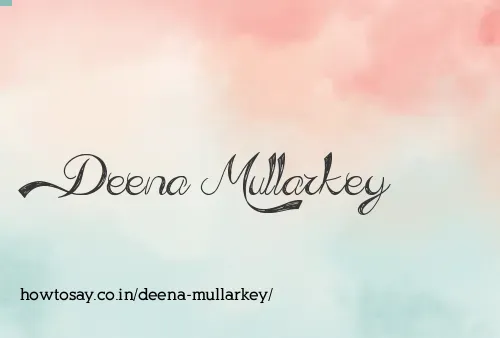 Deena Mullarkey
