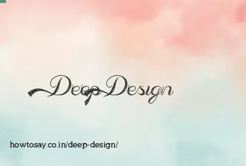 Deep Design