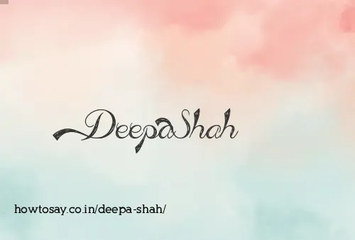 Deepa Shah