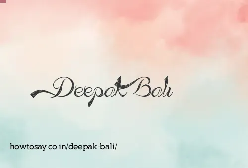 Deepak Bali