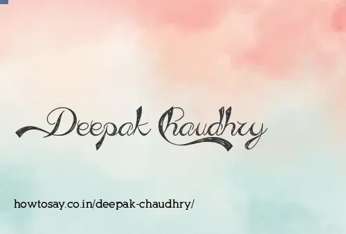Deepak Chaudhry