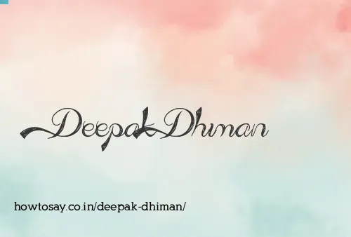 Deepak Dhiman