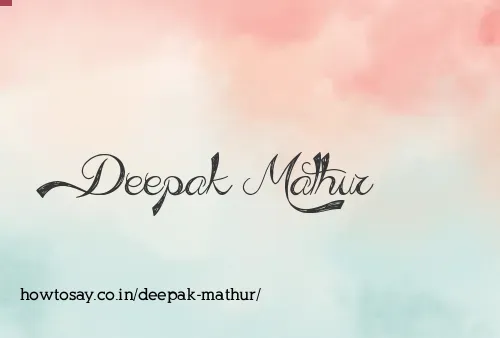 Deepak Mathur