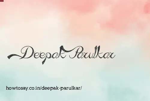 Deepak Parulkar