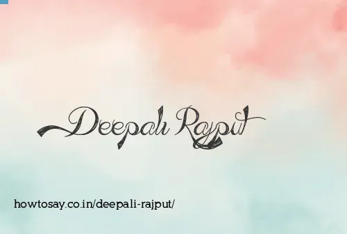 Deepali Rajput