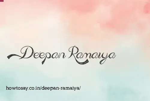 Deepan Ramaiya