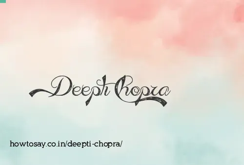 Deepti Chopra