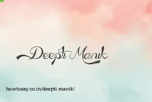 Deepti Manik