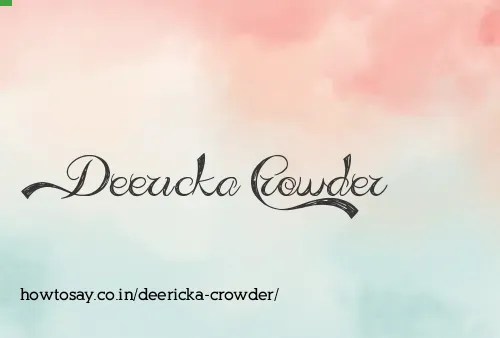 Deericka Crowder