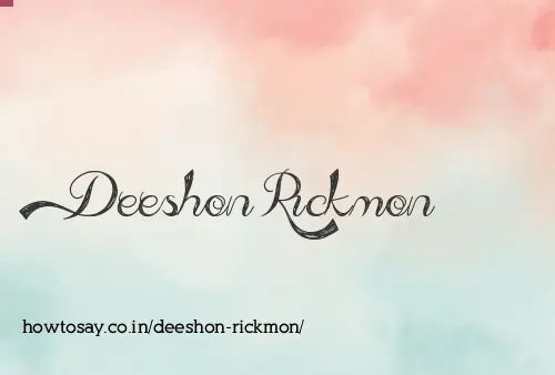 Deeshon Rickmon