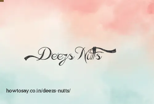 Deezs Nutts