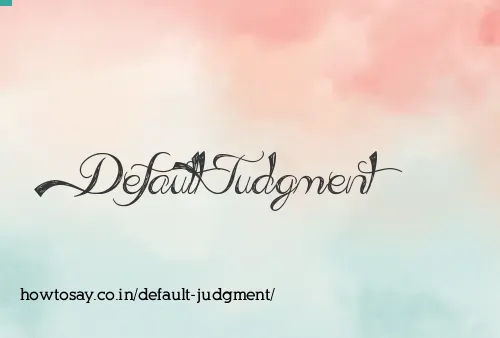 Default Judgment