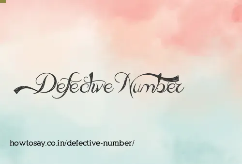 Defective Number