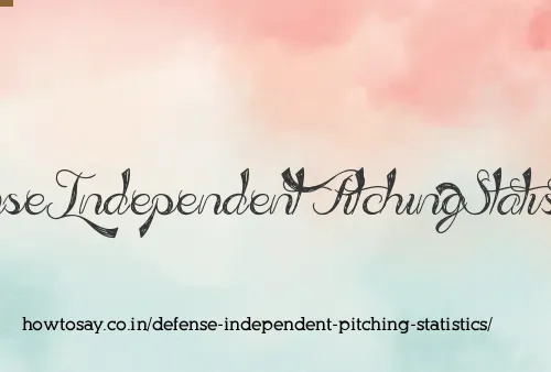 Defense Independent Pitching Statistics