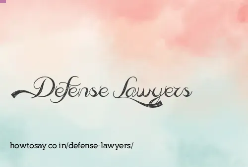 Defense Lawyers