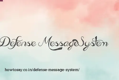 Defense Message System