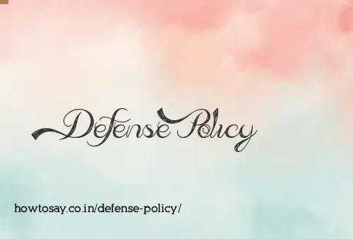 Defense Policy