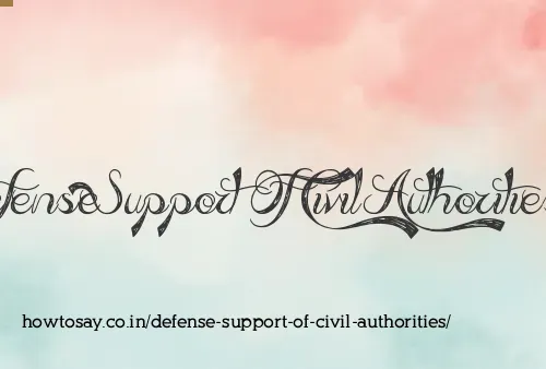 Defense Support Of Civil Authorities