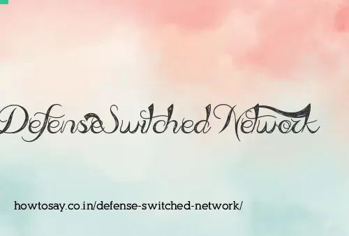Defense Switched Network