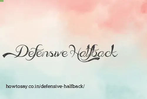 Defensive Halfback