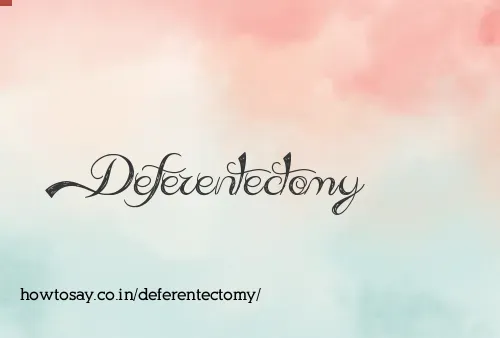 Deferentectomy