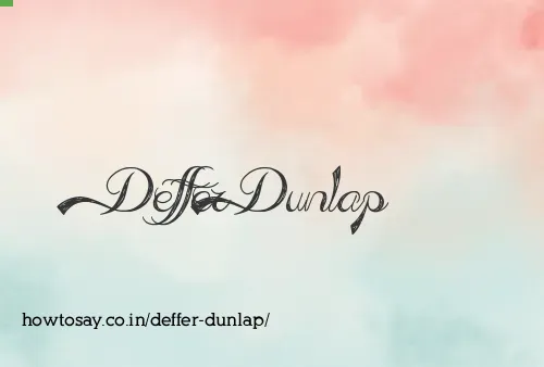 Deffer Dunlap