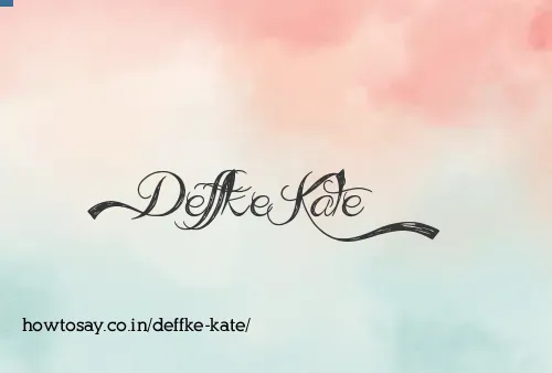 Deffke Kate