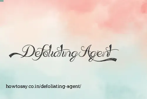 Defoliating Agent