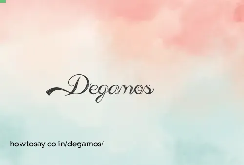 Degamos