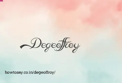 Degeoffroy