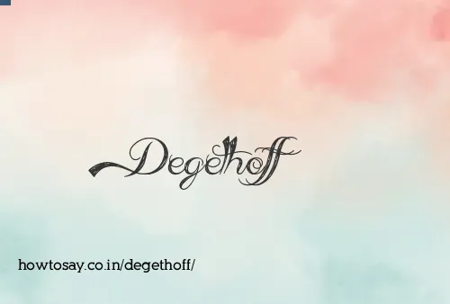 Degethoff