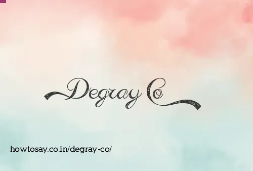 Degray Co