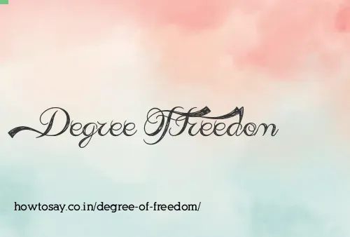Degree Of Freedom