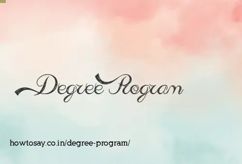 Degree Program