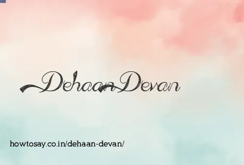Dehaan Devan