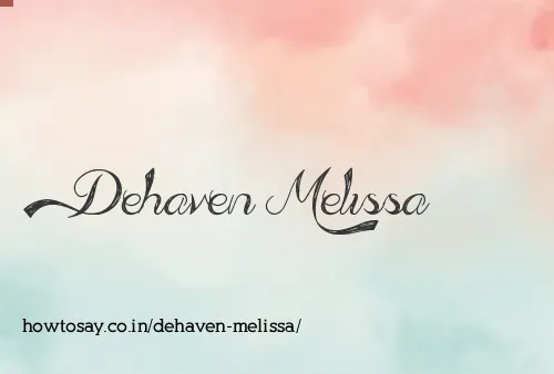 Dehaven Melissa