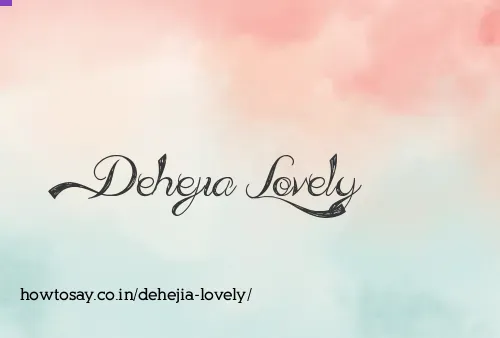 Dehejia Lovely