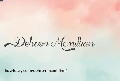 Dehron Mcmillian