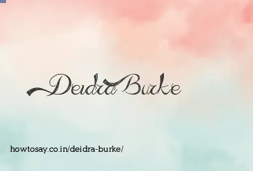 Deidra Burke