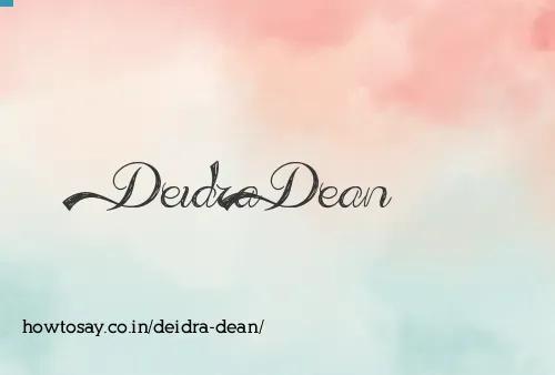 Deidra Dean