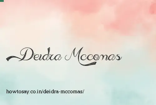 Deidra Mccomas