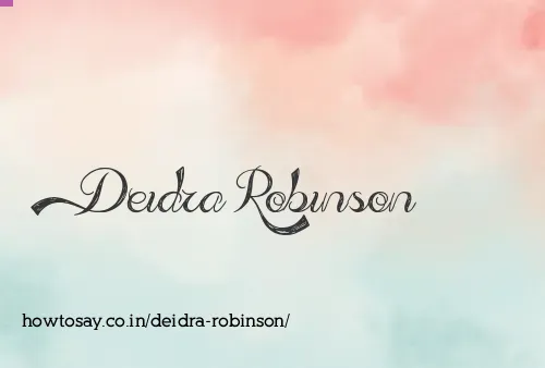 Deidra Robinson