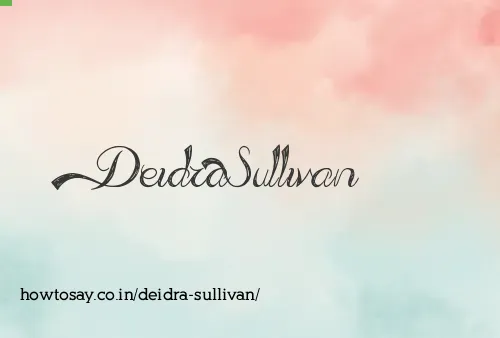 Deidra Sullivan