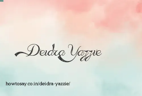 Deidra Yazzie
