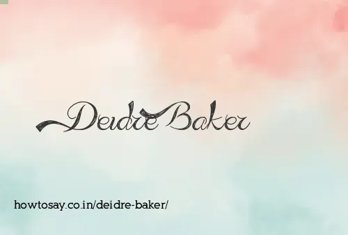 Deidre Baker